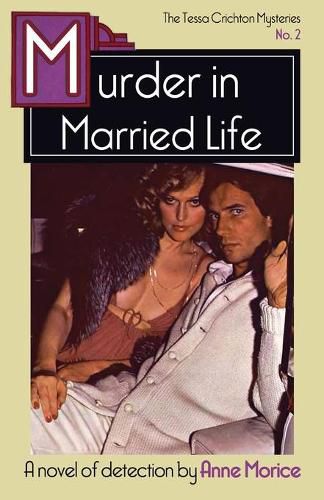 Cover image for Murder in Married Life: A Tessa Crichton Mystery