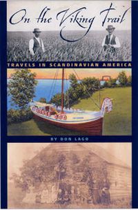 Cover image for On the Viking Trail: Travels in Scandinavian America