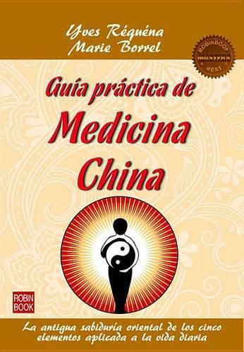 Cover image for Guia Practica de Medicina China