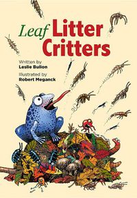 Cover image for Leaf Litter Critters