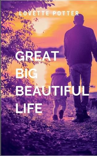 Cover image for Great Big Beautiful Life