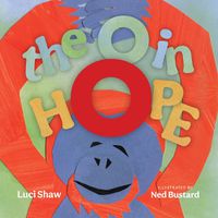 Cover image for The O in Hope - A Poem of Wonder