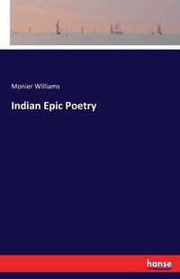 Cover image for Indian Epic Poetry