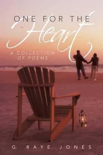 Cover image for One for the Heart: A Collection of Poems