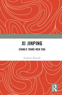 Cover image for Xi Jinping: China's Third New Era