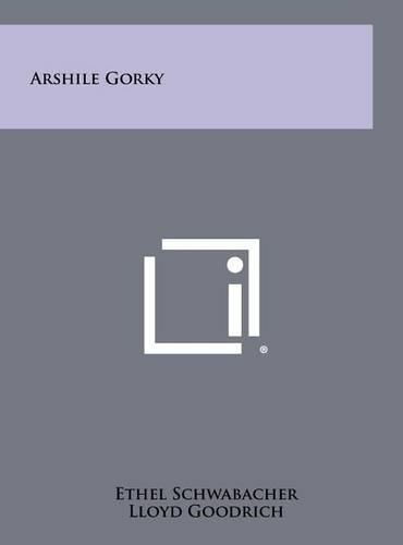 Cover image for Arshile Gorky