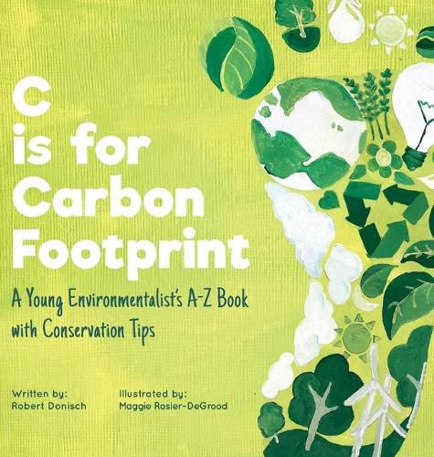 Cover image for C is for Carbon Footprint