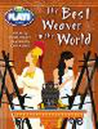 Cover image for Bug Club Plays - White: The Best Weaver in the World (Reading Level 23-24/F&P Level N-O)