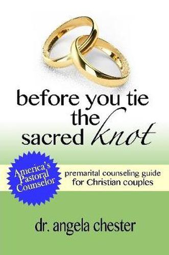 Cover image for Before You Tie the Sacred Knot