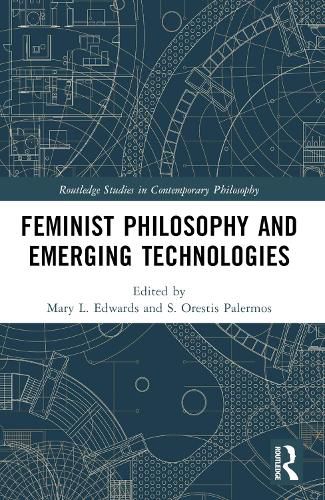 Cover image for Feminist Philosophy and Emerging Technologies