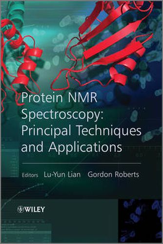 Cover image for Protein NMR Spectroscopy: Practical Techniques and Applications