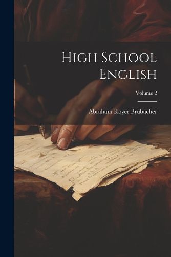 High School English; Volume 2