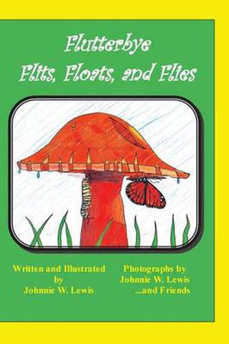 Cover image for Flutterbye Flits, Floats, and Flies