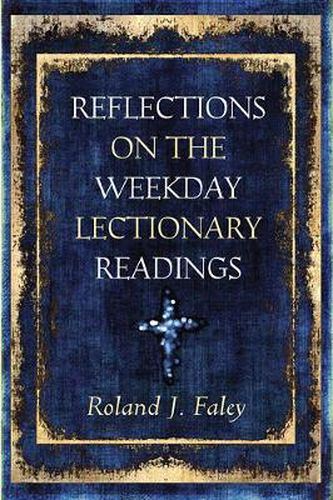 Cover image for Reflections on the Weekday Lectionary Readings