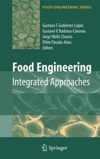 Cover image for Food Engineering: Integrated Approaches