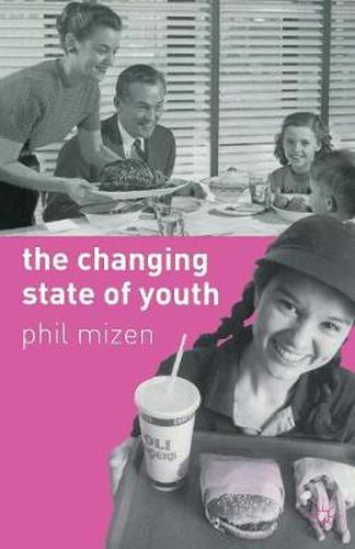 Cover image for The Changing State of Youth