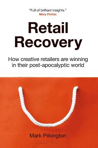 Cover image for Retail Recovery: How Creative Retailers Are Winning in their Post-Apocalyptic World