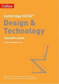 Cover image for Cambridge IGCSE (TM) Design & Technology Teacher's Guide