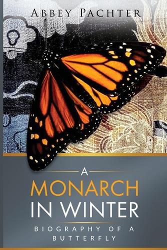 Cover image for A Monarch in Winter