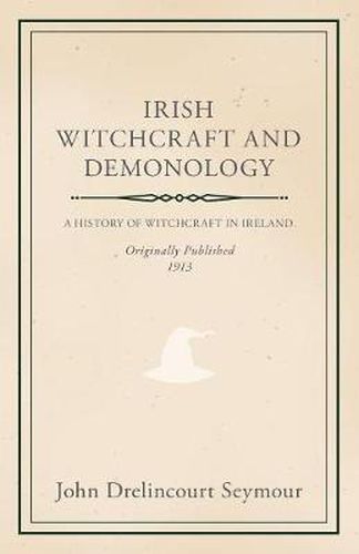 Cover image for Irish Witchcraft And Demonology