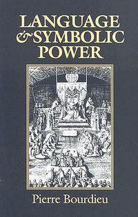 Cover image for Language and Symbolic Power