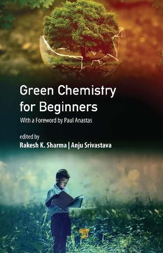 Cover image for Green Chemistry for Beginners: With a Foreword by Paul Anastas