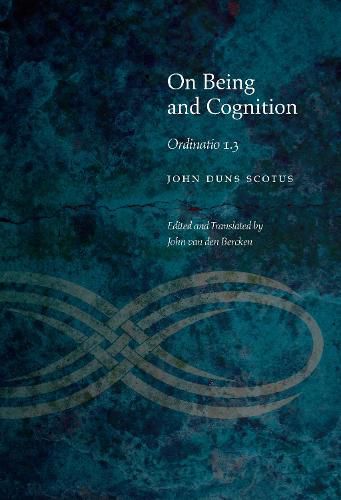 Cover image for On Being and Cognition: Ordinatio 1.3