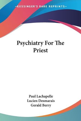 Cover image for Psychiatry for the Priest