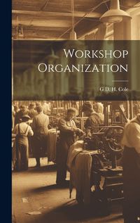 Cover image for Workshop Organization