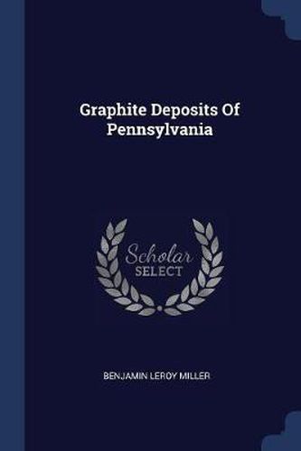 Cover image for Graphite Deposits of Pennsylvania