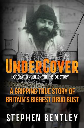 Cover image for Undercover: Operation Julie - The Inside Story