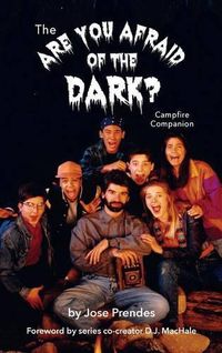 Cover image for The Are You Afraid of the Dark Campfire Companion (hardback)