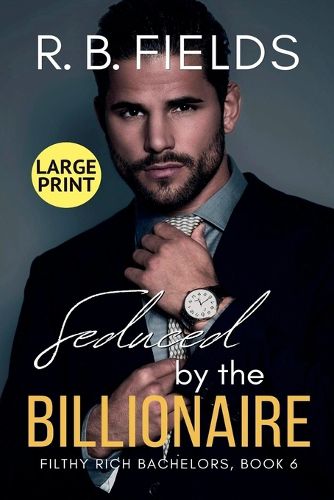 Cover image for Seduced by the Billionaire (Large Print)