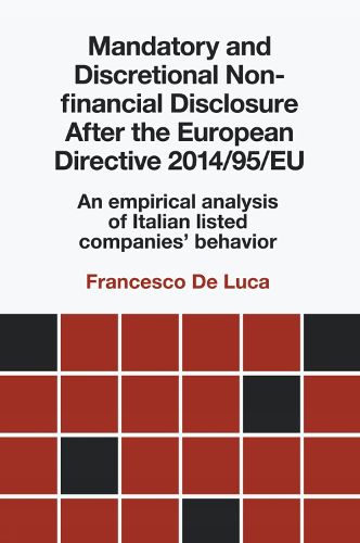 Cover image for Mandatory and Discretional Non-financial Disclosure After the European Directive 2014/95/EU: An empirical analysis of Italian listed companies' behavior