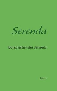 Cover image for Serenda: Botschaften des Jenseits. Band 1