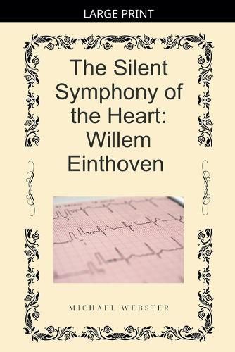 Cover image for The Silent Symphony of the Heart
