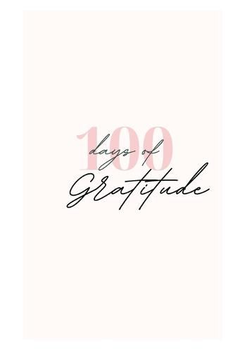 Cover image for 100 Days Of Gratitude