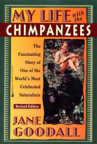 Cover image for My Life with the Chimpanzees