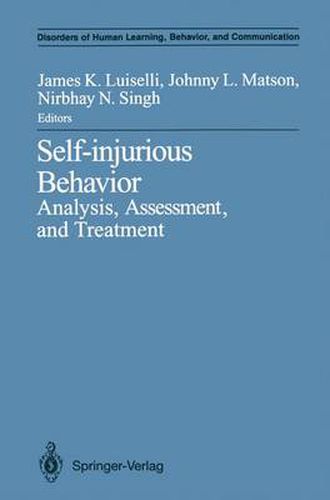 Cover image for Self-injurious Behavior: Analysis, Assessment, and Treatment