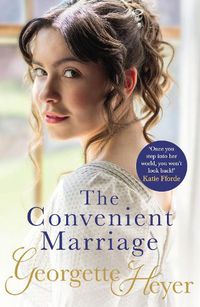 Cover image for The Convenient Marriage: A sparkling Regency romance from the classic author