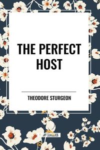 Cover image for The Perfect Host