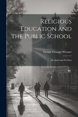 Religious Education and the Public School