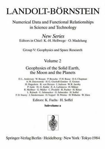 Cover image for Geophysics of the Solid Earth, the Moon and the Planets