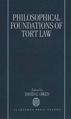 Cover image for The Philosophical Foundations of Tort Law