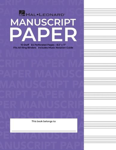 Cover image for Hal Leonard Manuscript Paper - 10-Staff, 64 Perforated Pages, 8.5 X 11, 3-Hole Punched