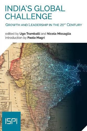 Cover image for India's Global Challenge: Growth and Leadership in the 21st Century