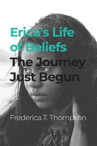 Erica's Life of Beliefs