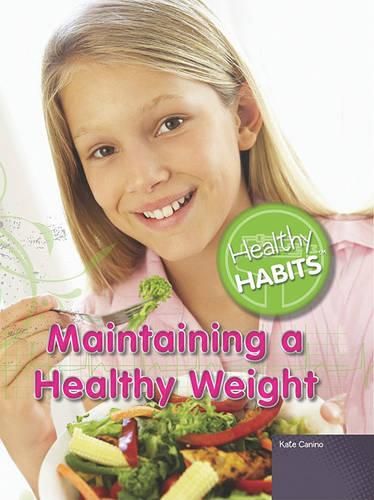 Cover image for Maintaining a Healthy Weight