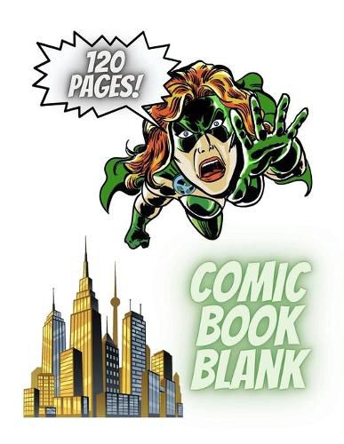 Cover image for Blank Comic Book. A large format comic book journal for kids and adults with a variety of templates.