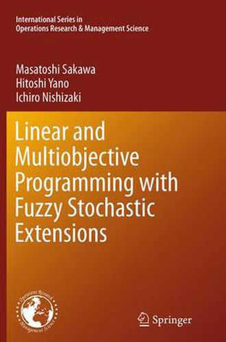 Cover image for Linear and Multiobjective Programming with Fuzzy Stochastic Extensions